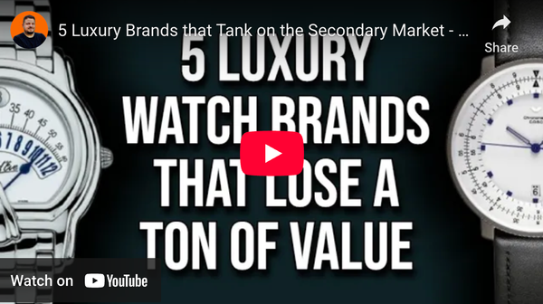 5 Luxury Watch Brands that Sell for Microbrand Prices on the Secondary Market