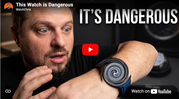 This Watch is Dangerous - YouTube - WatchChris